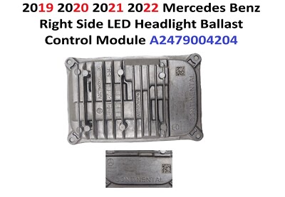 19-22 Mercedes Benz Right Side LED Headlight Ballast Control Module A2479004204