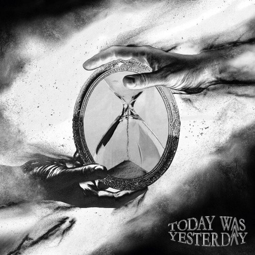 Today Was Yesterday by Today Was Yesterday [CD]