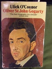 Oliver St. John Gogarty: A Poet and..., O'Connor, Ulick