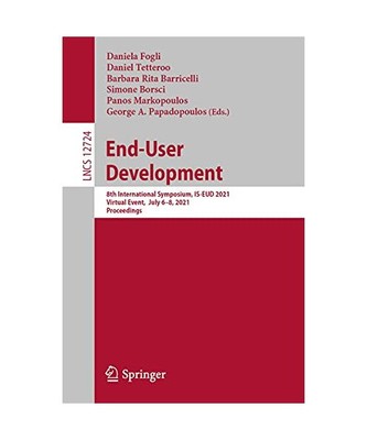 End-User Development: 8th International Symposium, IS-EUD 2021, Virtual Event,  