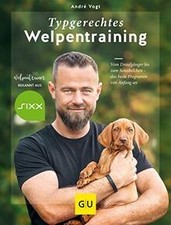 Typgerechtes Welpentraining: Vom Draufgänger bis zu... | Buch | Zustand sehr gut