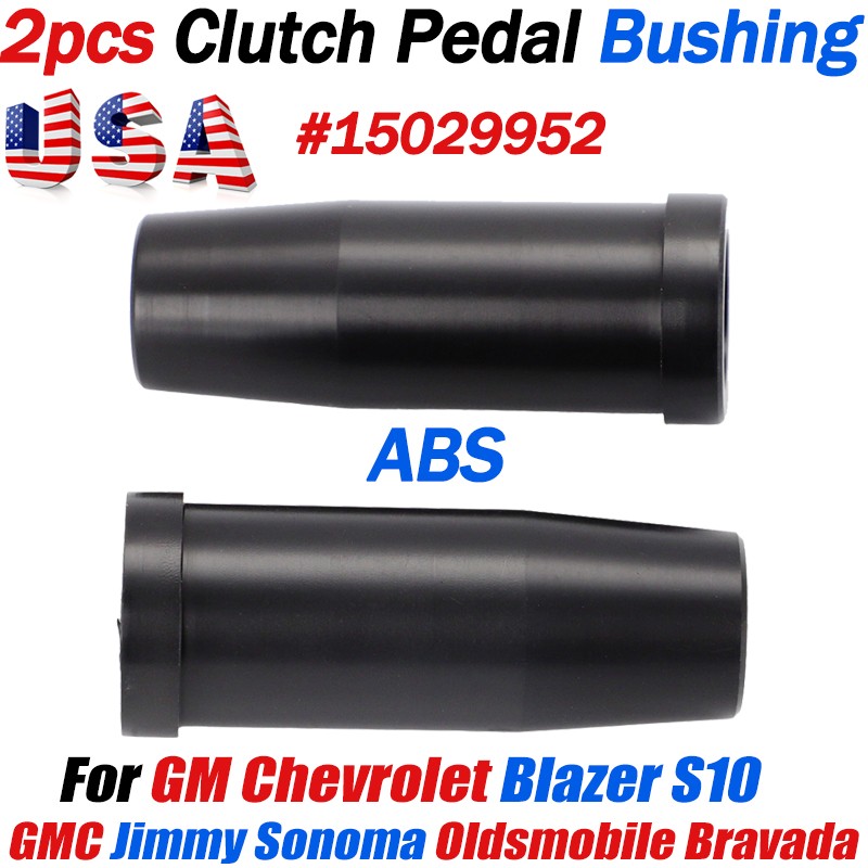 Clutch Pedal Bushings 15029952 For Chevy Blazer 98-05 S10 98-04
