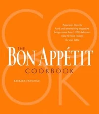 The Bon Appetit Cookbook - Hardcover By Bon Appetit Magazine - VERY GOOD