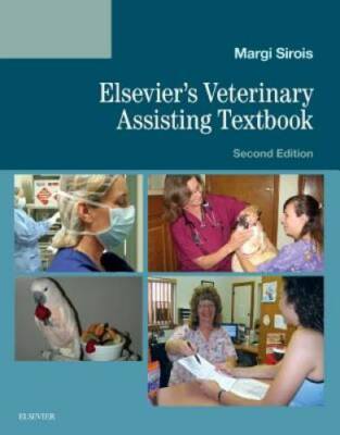 Elsevier's Veterinary Assisting Textbook, 2e - Paperback - GOOD
