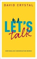 Let's Talk | How English Conversation Works | David Crystal | Buch | Gebunden