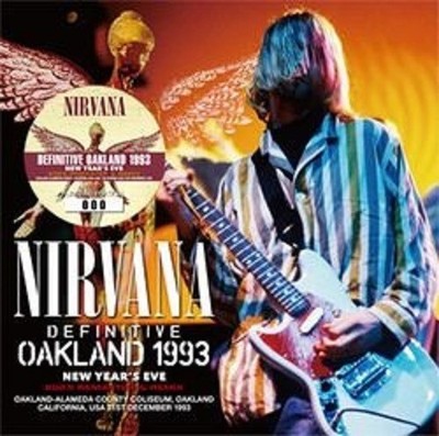 NIRVANA - DEFINITIVE OAKLAND 1993 NEW YEAR'S EVE: 2025 REMASTER & REMIX (2CD)