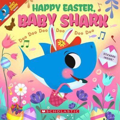 Happy Easter Baby Shark Doo Doo Doo Doo Doo Doo (PB) (Paperback)