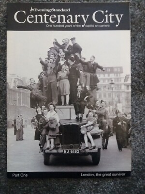 Evening Standard: Centenary City: 100 Jahre London vor der Kamera (alle 10 Ausgaben)