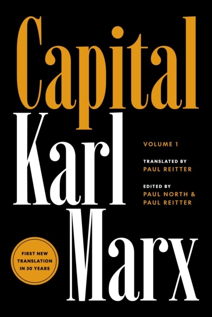 Capital by Karl Marx, Paul Reitter, Paul North, Wendy Brown, ... - - Image 2