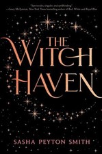 The Witch Haven Hardcover Sasha Peyton Smith