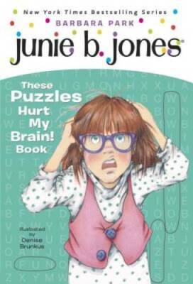 Junie B. Jones: These Puzzles Hurt My Brain! Book - Paperback - GOOD