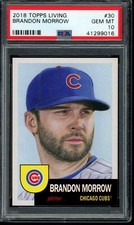 2018 Topps Living Set #30 Brandon Morrow PSA 10 Gem Mint Card 41299016