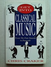 Get into Classical Music, Craker, Chris