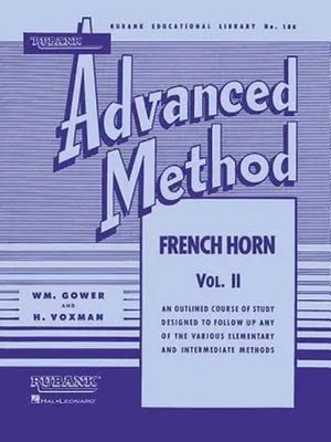 Rubank Advanced Method - French Horn in F or E-Flat, Vol. 2 | H. Voxman (u. a.)