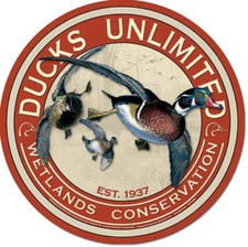 Ducks Unlimited Round Wetlands Conservation Est. 1937 Hunting Nature Metal Sign
