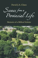 David J. A. Clines | Scenes From A Provincial Life | Taschenbuch | Englisch