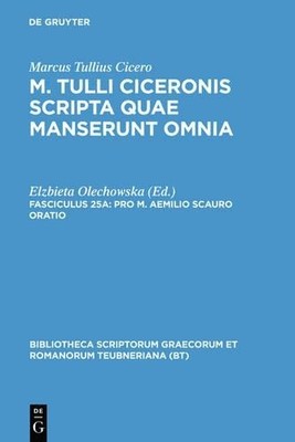 Marcus Tullius Cicero Scripta Quae Manserunt Omnia, fasc. 25a (Hardback)
