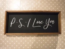 "p.s i love you" .framed wooden sign farmhouse rustic handmade