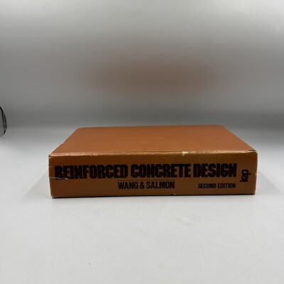 Reinforced Concrete Design, 2nd Edition - Hardcover By Chu-Kia Wang - VERY GOOD