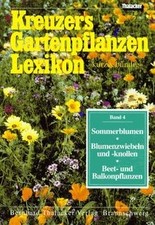 Kreuzers Gartenpflanzen- Lexikon 4 von Kreuzer, Johannes | Buch | Zustand gut