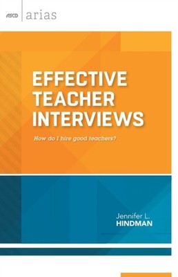 Hindman - Effective Teacher Interviews  How Do I Hire Good Teachers - - X555z