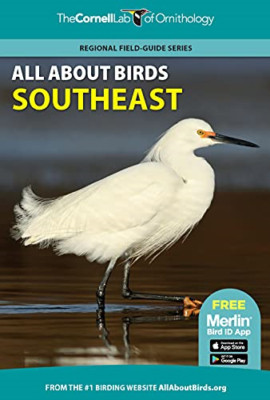 All About Birds Southeast (Cornell Lab of Ornithology) - Paperback / softback NE