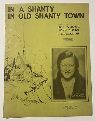 Alice Joy  In A Shanty In Old Shanty Town Sheet Music Banjo Guitar Ukulele