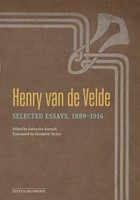 Henry Van De Velde | Selected Essays, 1889-1914 | Henry Van De Velde | Englisch