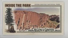 2022 Topps Allen & Ginter Inside the Minis Kings Canyon National Park 16hq