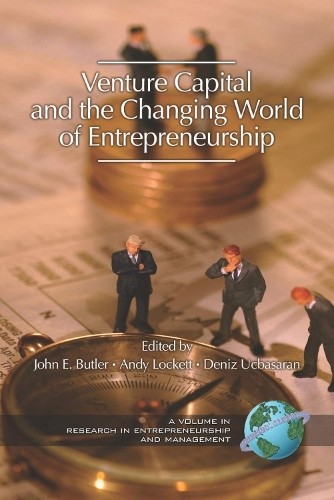 Venture Capital in the Changing World of Entrepreneurship - 9781593114343