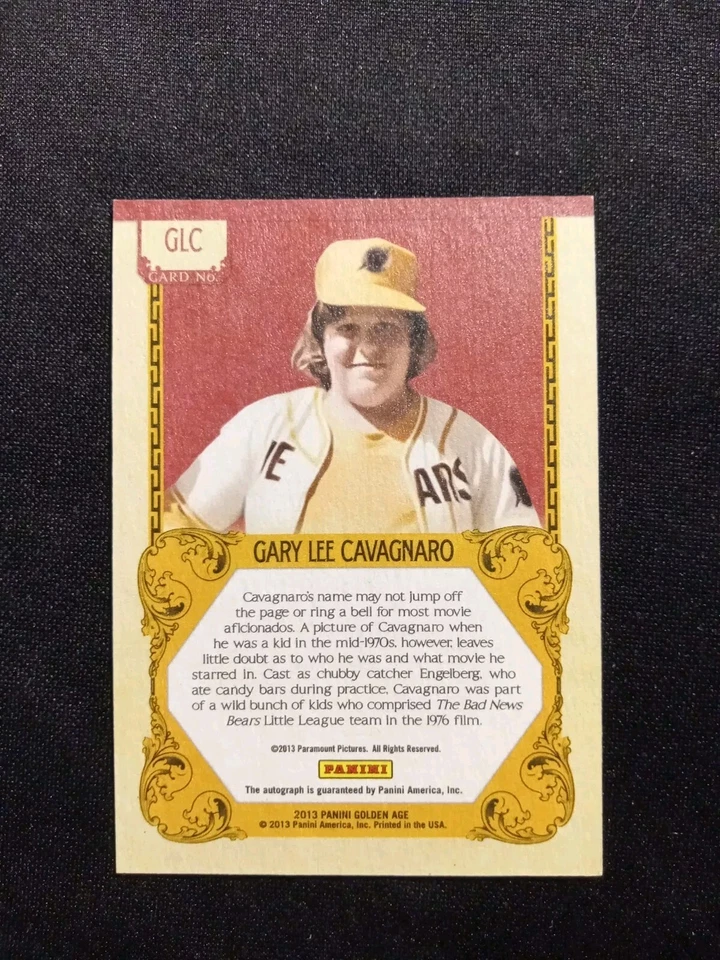 2013 Gary Lee Cavagnaro Panini Golden Age Historic AUTO - GLC Bad News Bears - Image 2 of 2