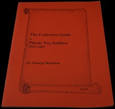 Collectors Guide to Plastic Toy Soldiers 1947-1987 George Kearton SIGNED LTD ED
