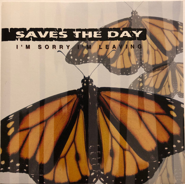 Saves the Day : Im Sorry Im Leaving CD