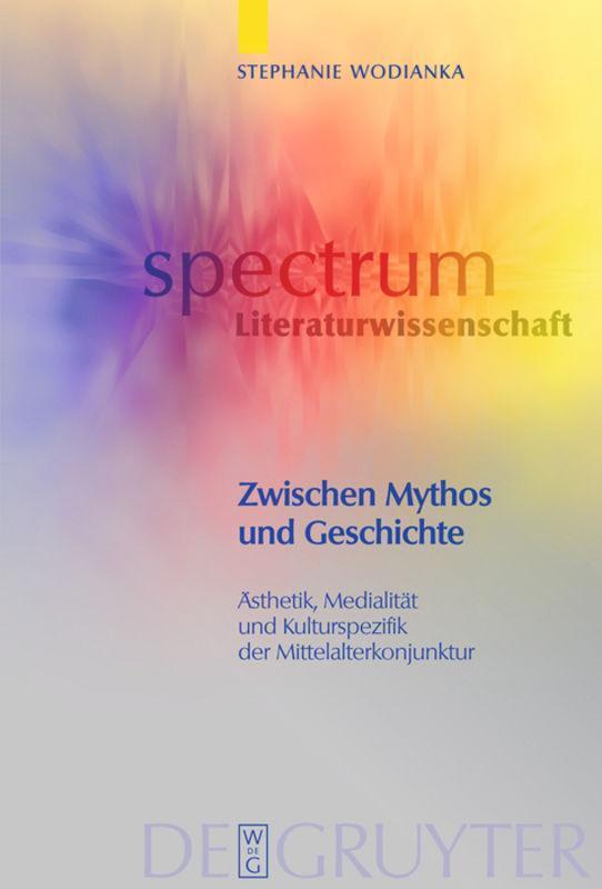 Thumbnail - Stephanie Wodianka | Zwischen Mythos Und Geschichte | Buch | Deutsch