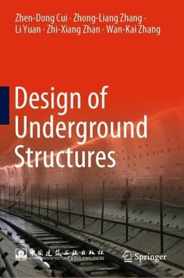 Design of Underground Structures - 9789811377310