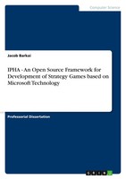 Ipha - An Open Source Framework For Development Of Strategy Games Based On...