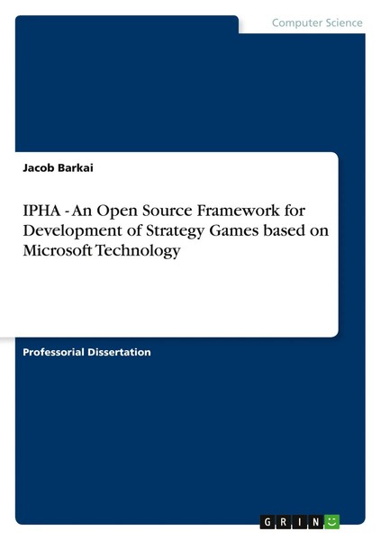 Ipha - An Open Source Framework For Development Of Strategy Games Based On...-image