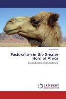 Hussein Nur | Pastoralism In The Greater Horn Of Africa | Taschenbuch | Englisch