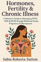 Sabia Roberta Sutton | Hormones, Fertility & Chronic Illness | Taschenbuch