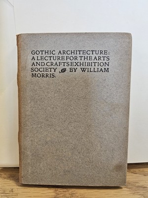 Gothic Architecture : A Lecture for the Arts and Crafts Exhibition Society