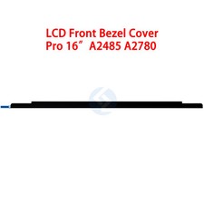 NEW LCD Screen Front Bezel Cover Bar for MacBook Pro 16" A2485 A2780 2021 2023