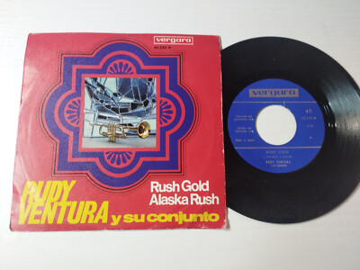 Rudy Ventura Rush Gold Alaska Rush 1970 45335 Vergara - Single Vinyl 7'' VG/VG