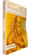 Allegory and Event: A Study of the Sources and Significance of Origen's Interpre