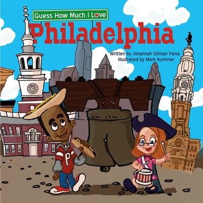 Guess How Much I Love Philadelphia
