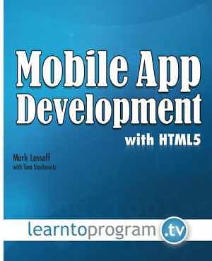 Mobile App Development with HTML5 - Paperback, by Mark Lassoff - Good