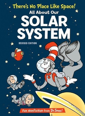 There's No Place Like Space! All About Our Solar System by Tish Rabe Hardcover B