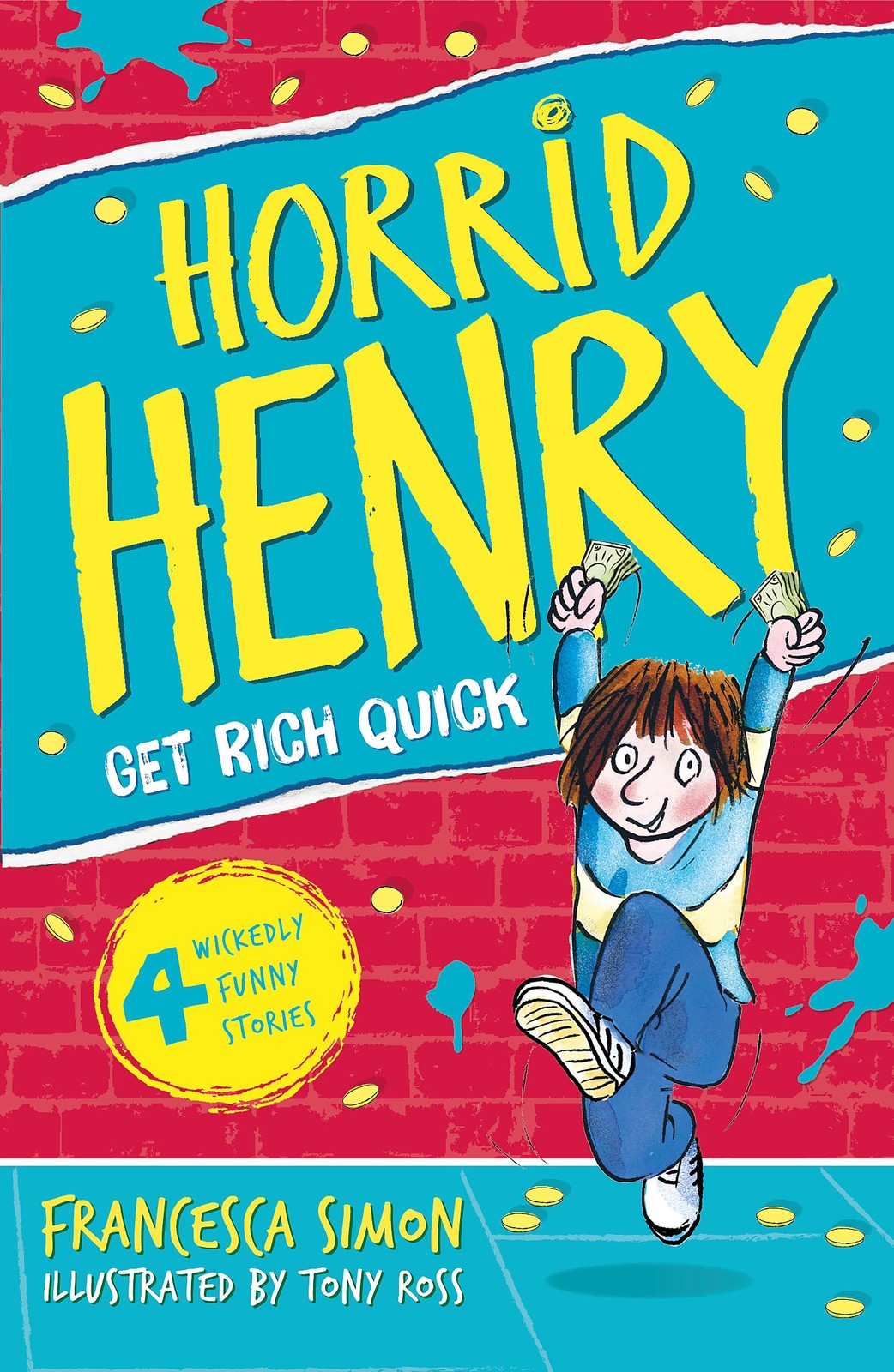 Horrid Henry Gets Rich Quick By  Francesca Simon, Tony Ross - Image 4