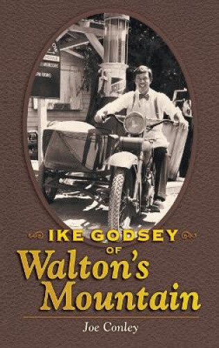 Thumbnail - Ike Godsey Of Walton's Mountain By Conley, Joe