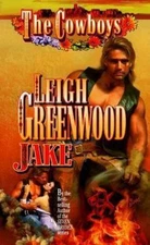 Jake; The Cowboys - 0843945931, paperback, Leigh Greenwood