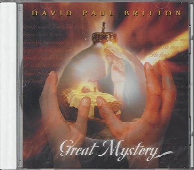 Great Mystery - David Paul Britton -  Music CD